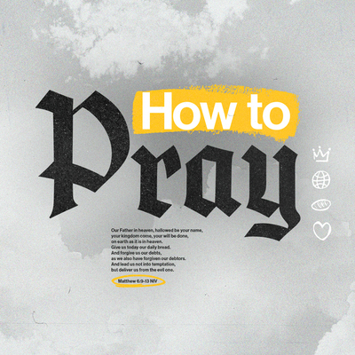 How to Pray