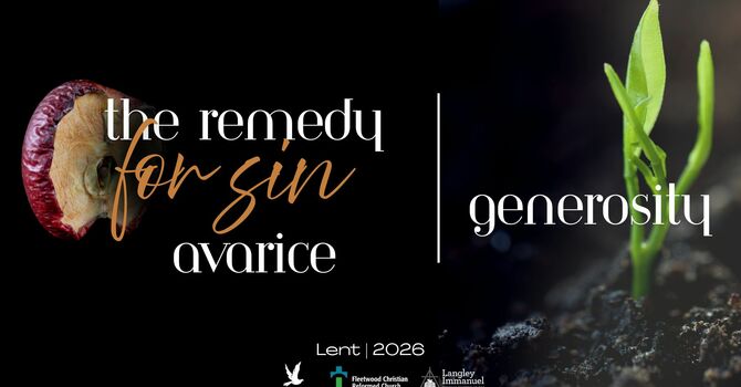 The Remedy to Avarice/Greed