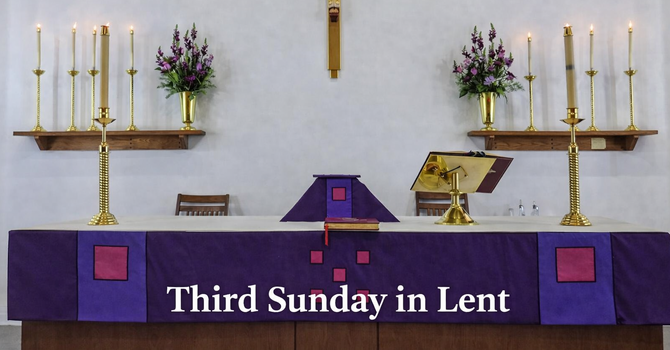 Third Sunday in Lent