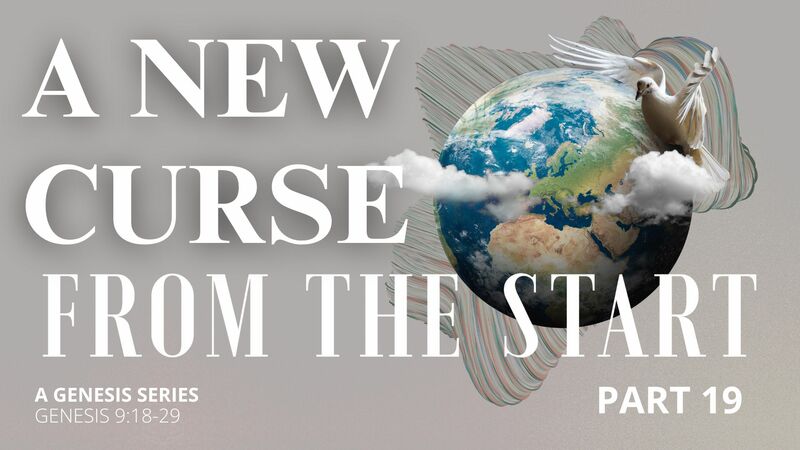 From the Start - Part 19 | A New Curse