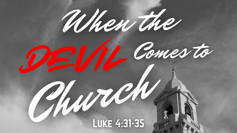 When the Devil Comes to Church