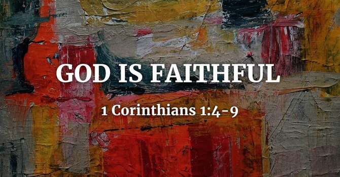 1 Corinthians 1:4-9