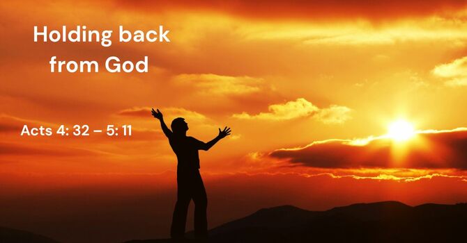 Holding Back From God | Pastor Jake Babinsack