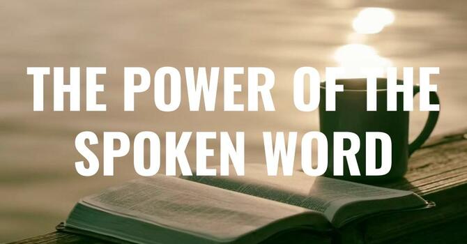 The Power Of The Spoken Word - Bro. Behr 