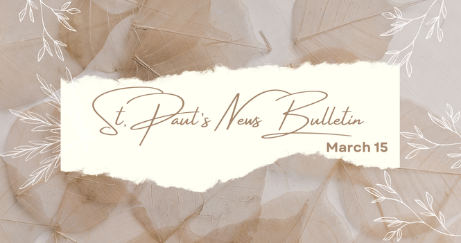 March 15 News Bulletin 