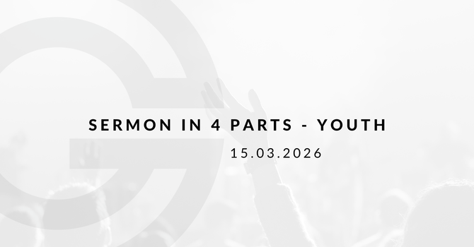 Sermon in 4 Parts