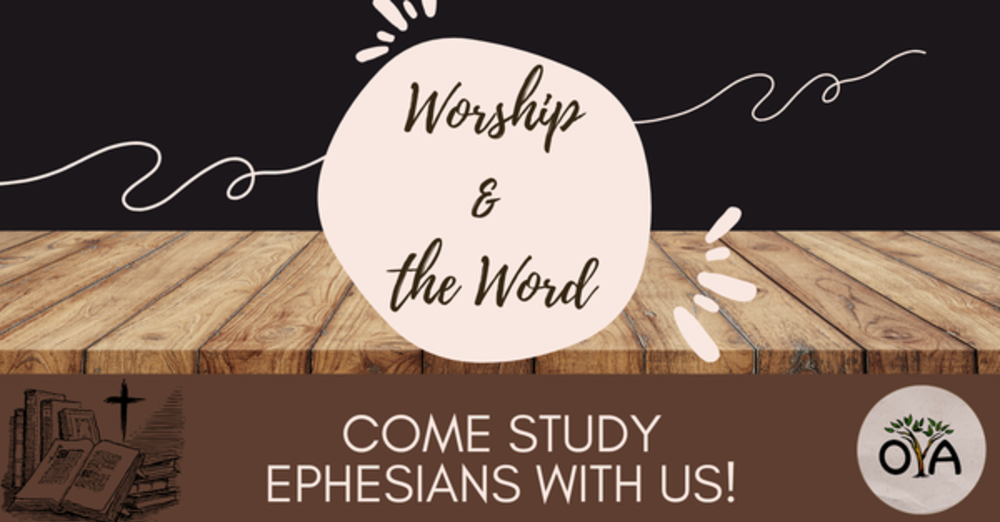 OYA Worship & The Word