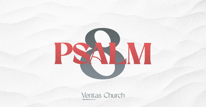 Psalm 8