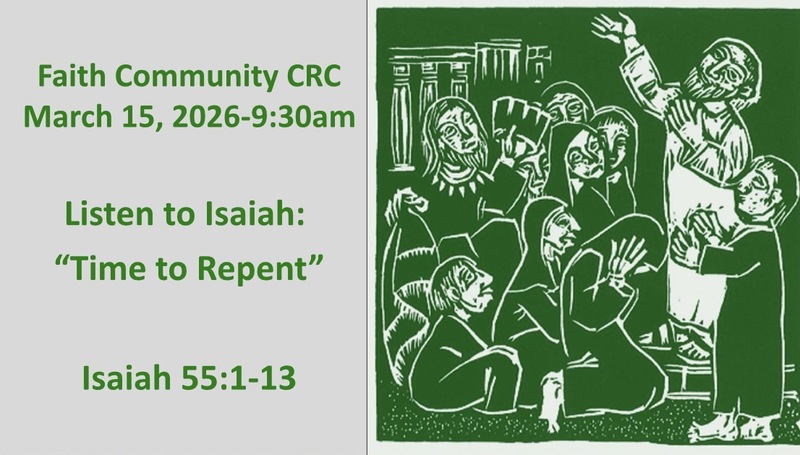 “Time to Repent” March 15 2026 A.M. Service