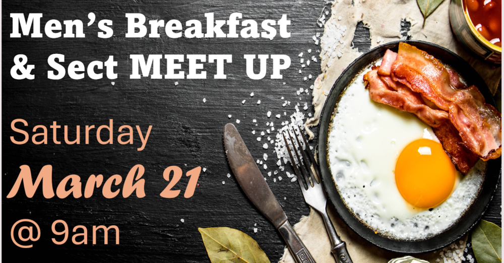 Men's Breakfast & Sectional Meetup