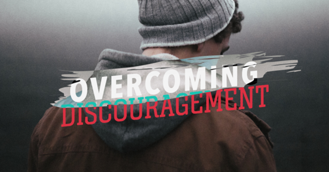 Beating Discouragement