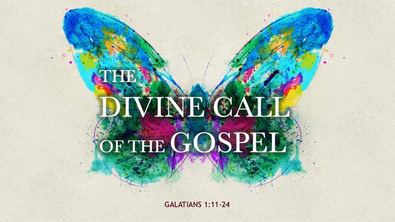 The Divine Call of the Gospel