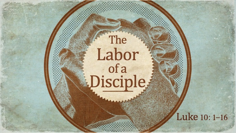 The Labor of a Disciple