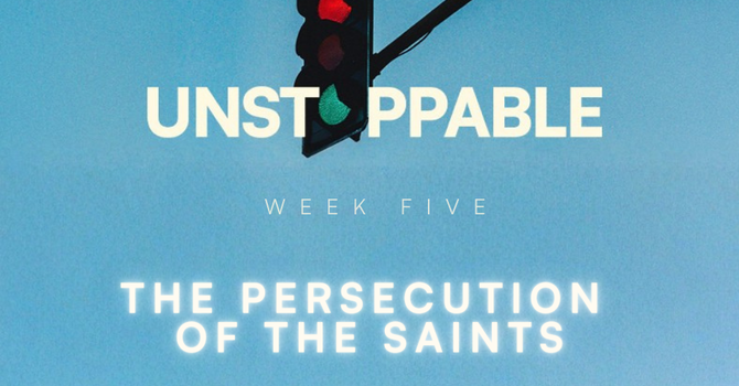 The Persecution of the Saints