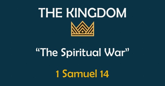 The Kingdom: The Spiritual War