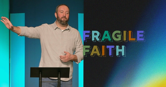 Fragile Faith