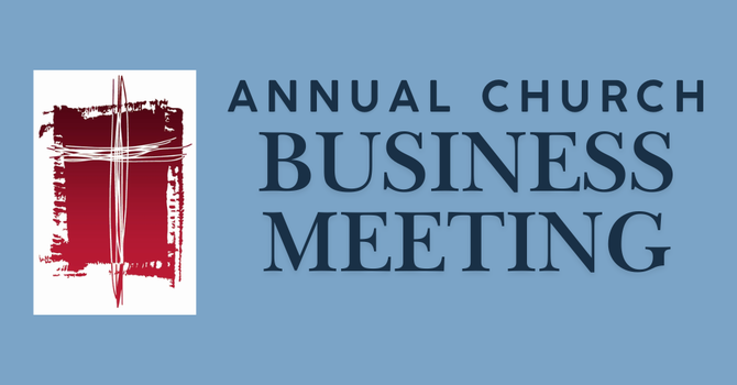 Annual Church Business Meeting