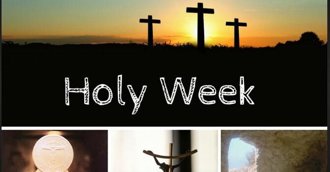 Holy Week March 28,2026 -April 5,2026 image