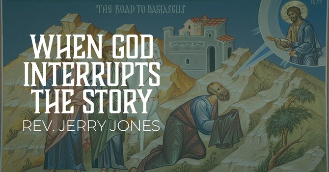 When God Interrupts the Story