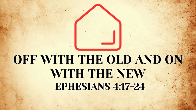 Off With the Old and On With the New