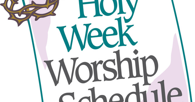 HOLY WEEK SCHEDULE