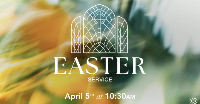 Easter Worship Service