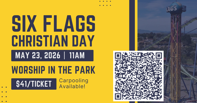 Six Flags Christian Day 