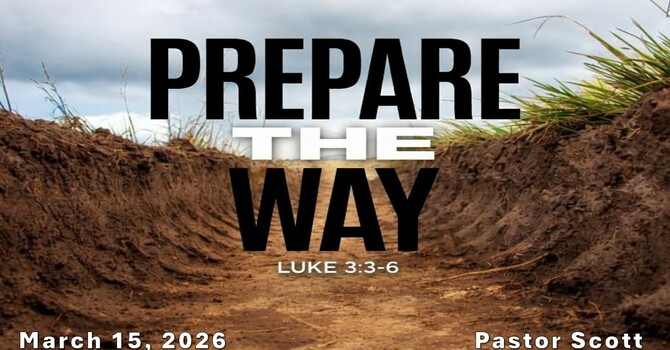 Prepare The Way