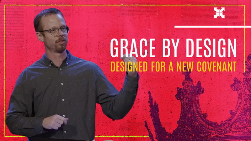 Designed for a New Covenant