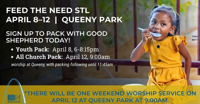 Feed the Need Mobile Pack - April 8-12