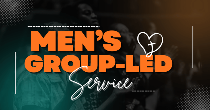 Men's Group-Led Service