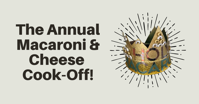 Macaroni & Cheese Cook-Off