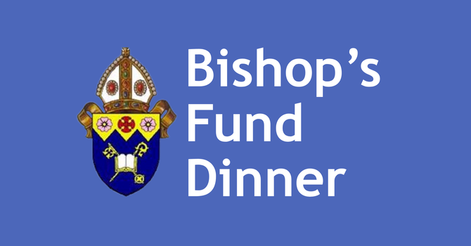 Bishop's Fund Dinner