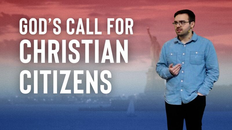 God's Call For Christian Citizens