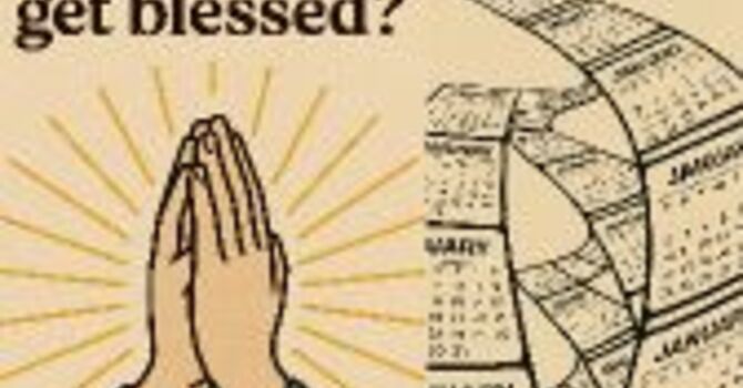 When do we get blessed?