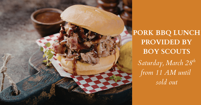 Pork BBQ Lunch Provided by Boy Scouts