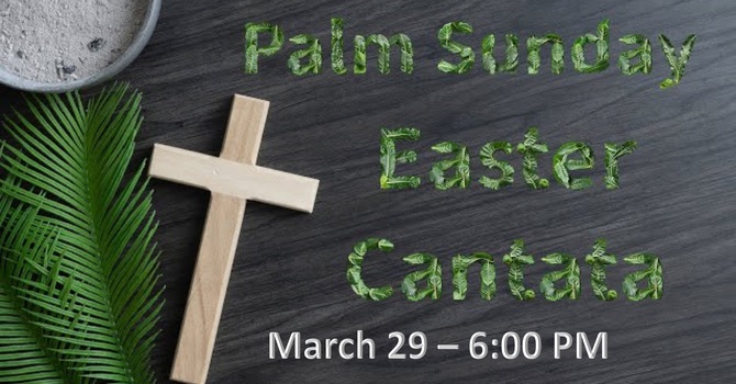 Palm Sunday Cantata