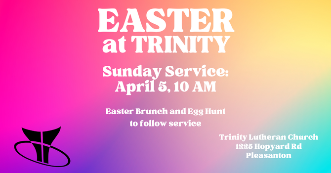 EASTER at Trinity