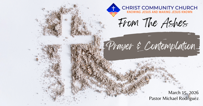 From the Ashes: Prayer & Contemplation