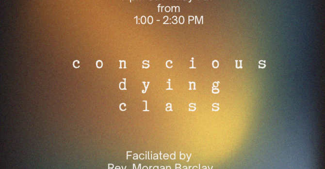 Conscious Dying Class