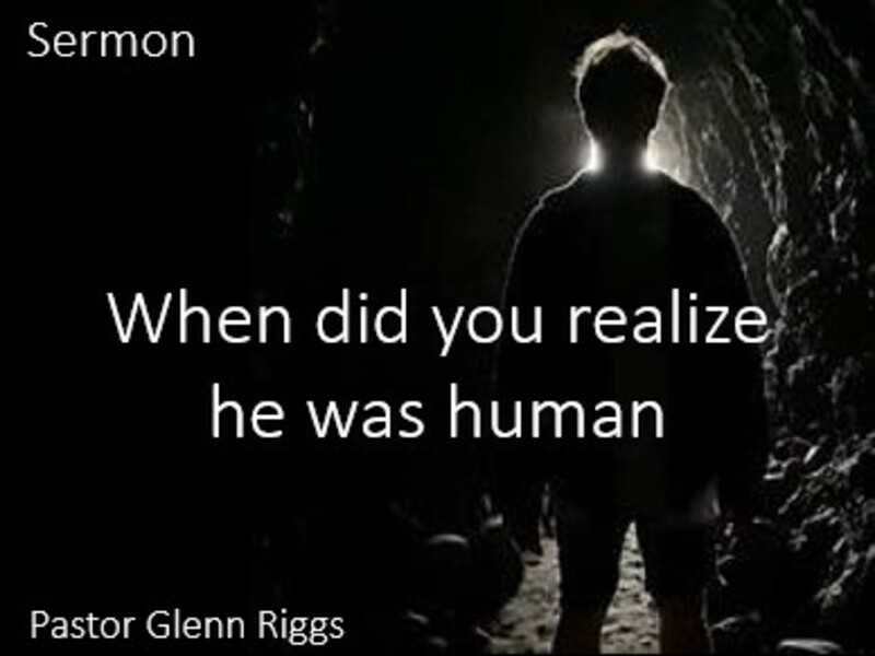 When did you realize he was human