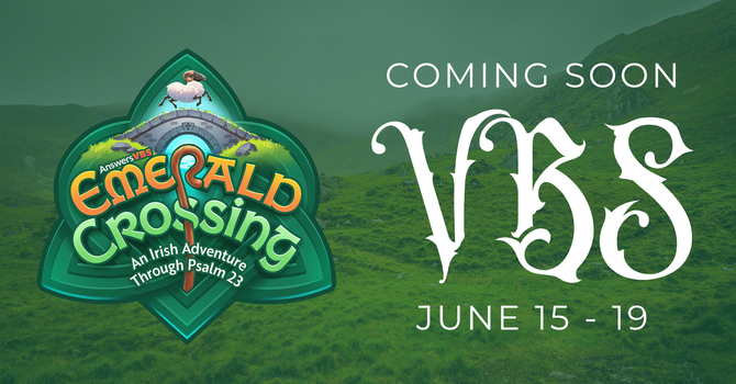 VBS DATES ANNOUNCED!