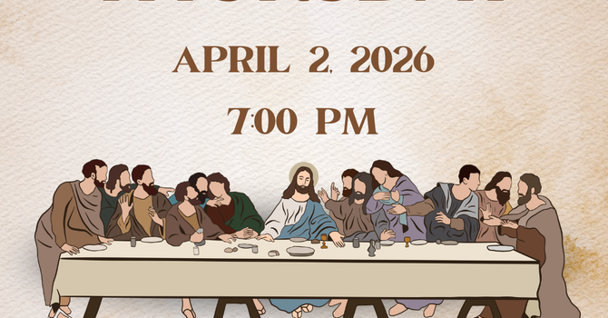 Maundy Thursday Worship