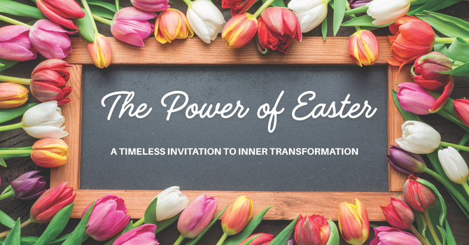 The Power of Easter