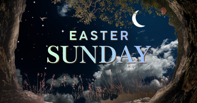 Easter Evening Service