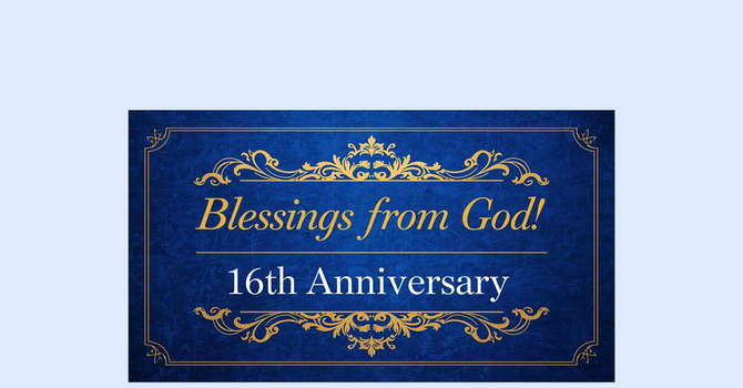 Church  16th Anniversary