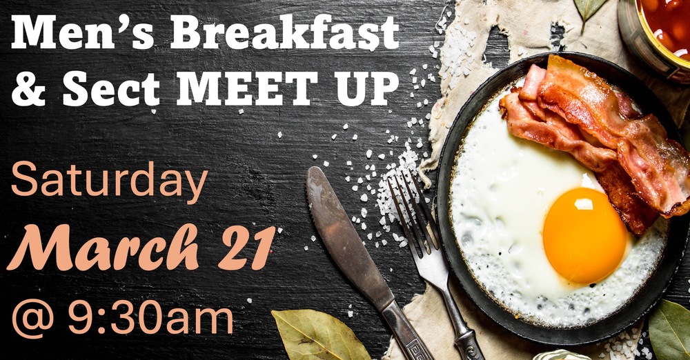Men's Breakfast & Sectional Meetup