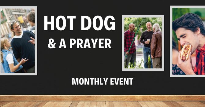Hot Dog & a Prayer