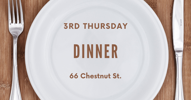 Third Thursday Dinner