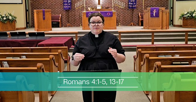 Romans 4:1-5, 13-17